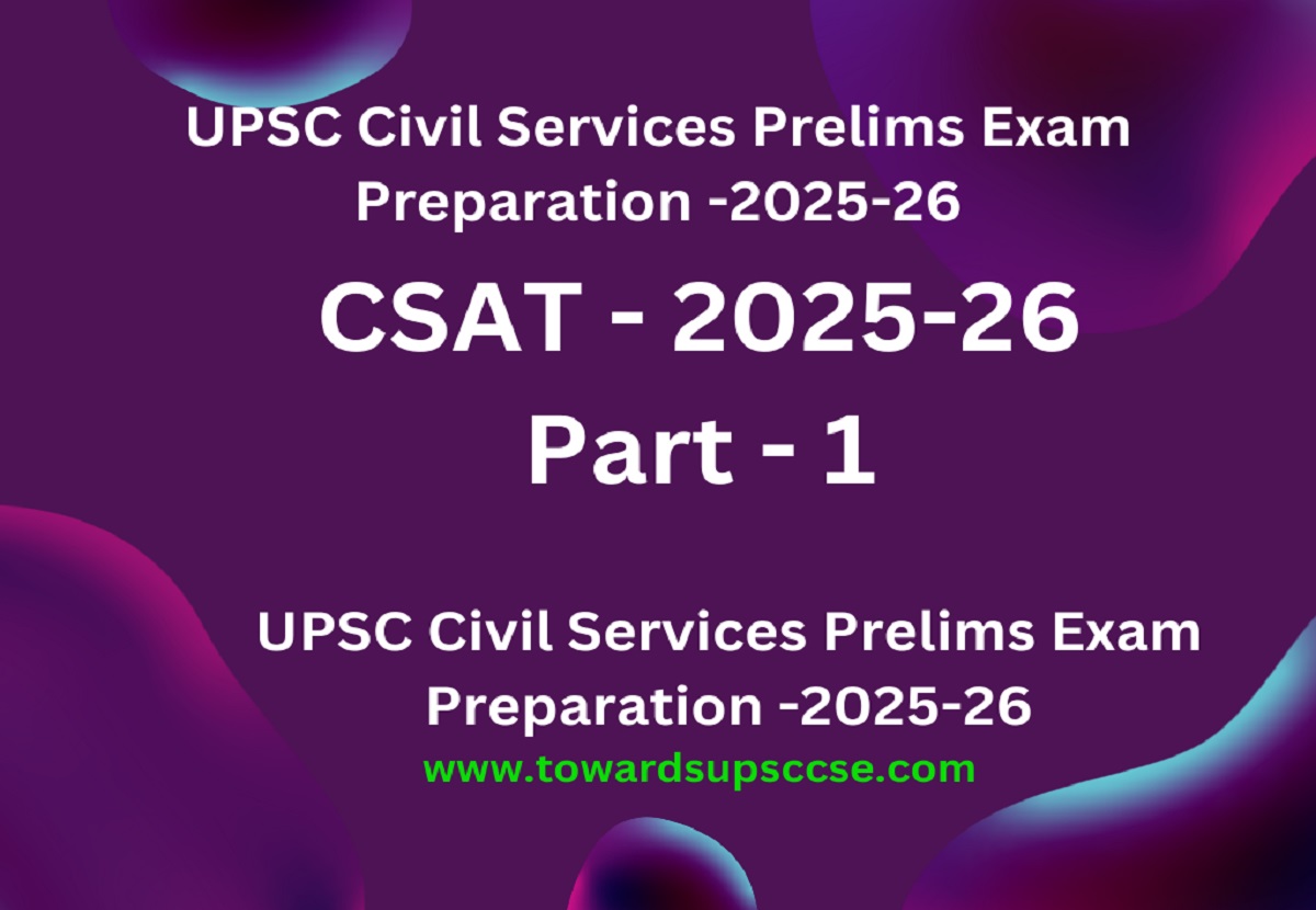 CSAT-2025-26-part-1-towards-upsc-cse