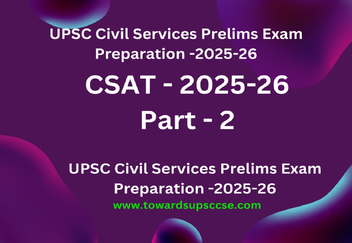 CSAT-2025-26-part-2-towards-upsc-cse